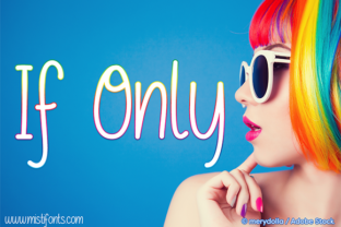 If Only: A Script Font for Captivating Brand Content