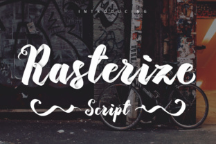 Rasterize: The Brush Script Font for Handmade Labels and Invitations